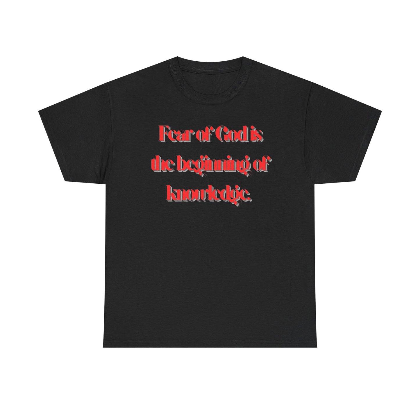 T‑Shirt — "Fear of God is the beginning of knowledge" Graphic Tee, Red Script Religious Quote
