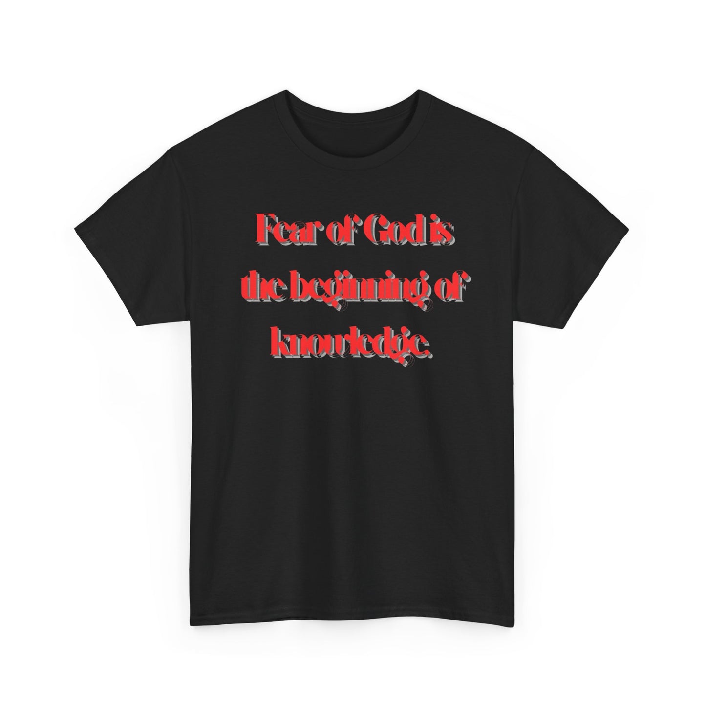 T‑Shirt — "Fear of God is the beginning of knowledge" Graphic Tee, Red Script Religious Quote