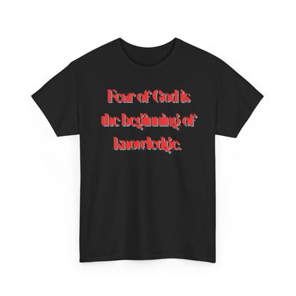 T‑Shirt — "Fear of God is the beginning of knowledge" Graphic Tee, Red Script Religious Quote